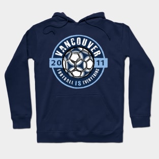 Football Is Everything - Vancouver Vintage Hoodie